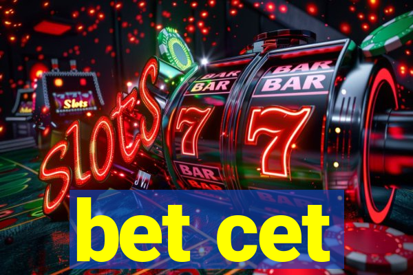 bet cet